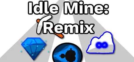 Idle Mine: Remix