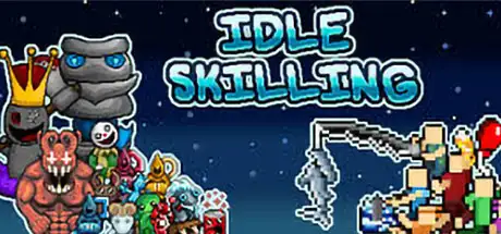 Idle Skilling